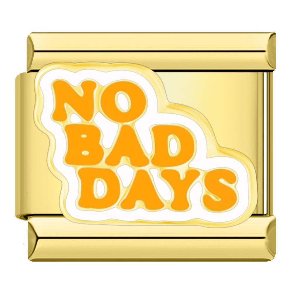No bad days doré